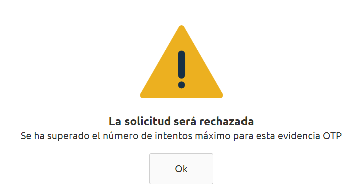 Ejemplo de mensaje de aviso de que la solicitud será rechazada